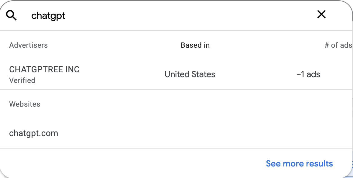 The Ads Transparency Center dropdown for the search 'chatgpt', with one advertiser listed and the website chatgpt.com underneath